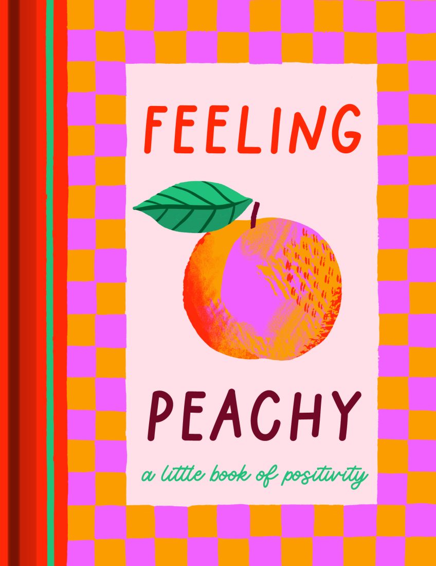 Fruitables: Feeling Peachy - Book of Wit & Wisdom