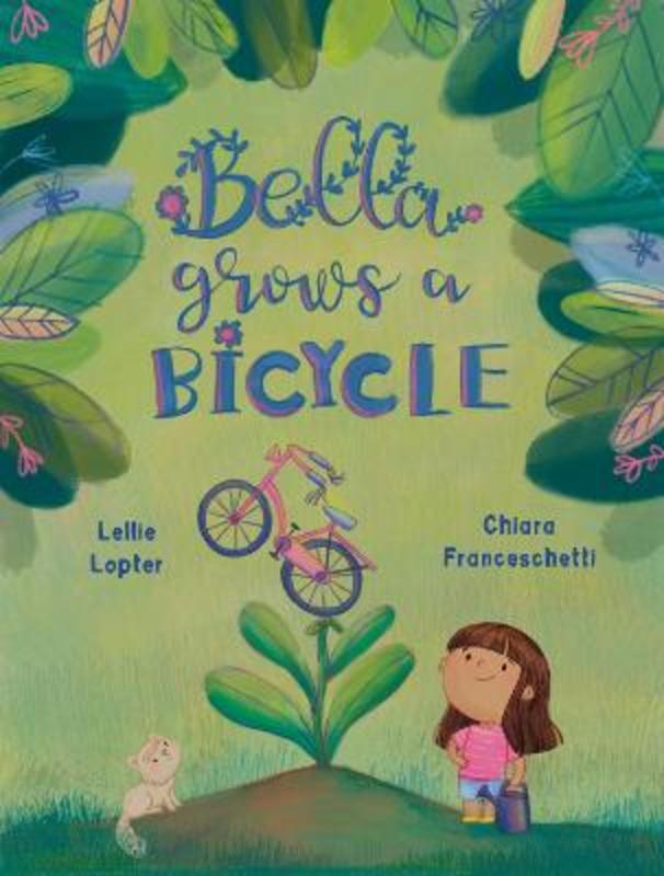 Five Mile Book - Bella Grows A Bicycle