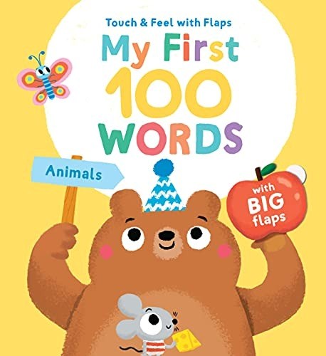 My First 100 Words To Touch & Feel: Animals