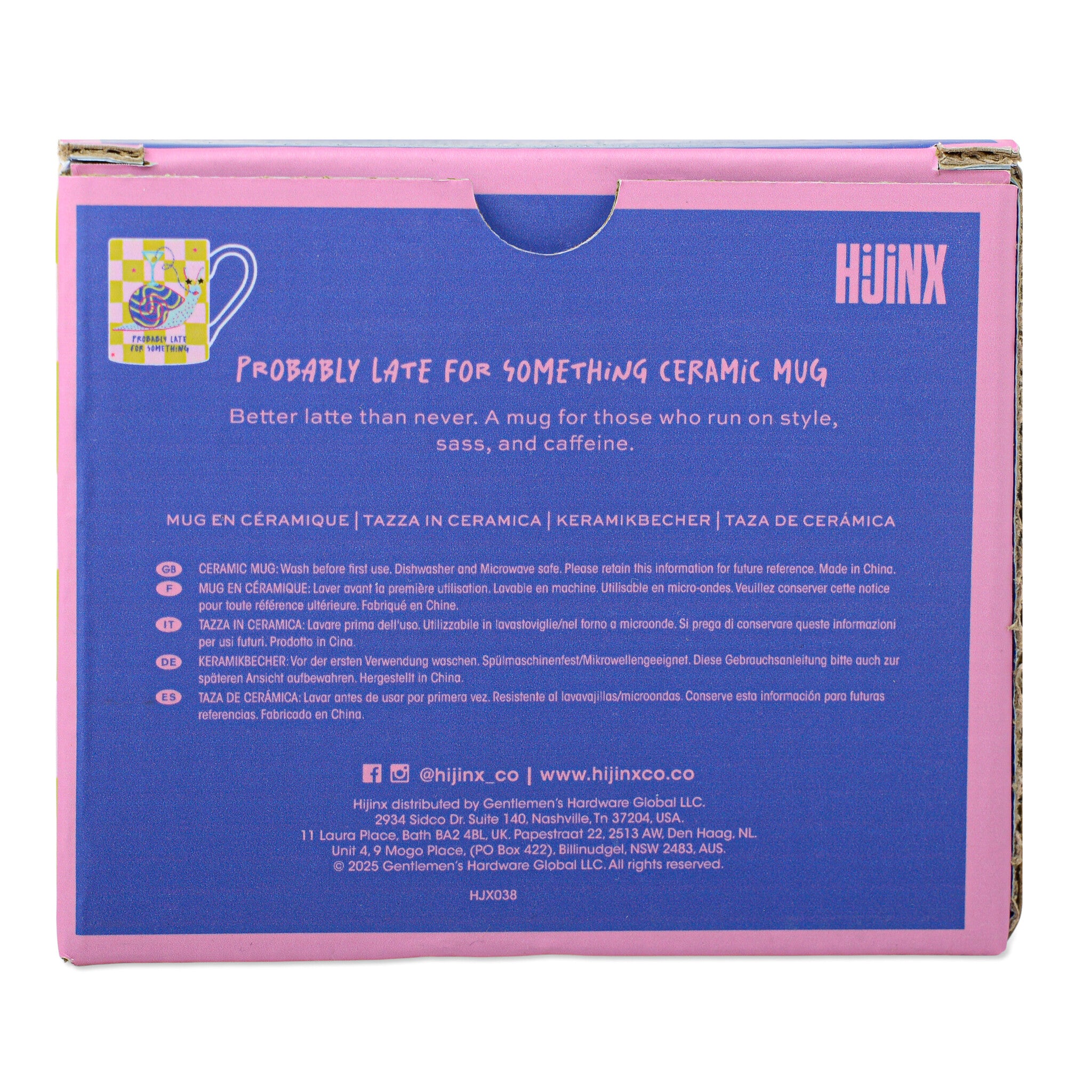 HiJiNX Mug - Probably Late For Something